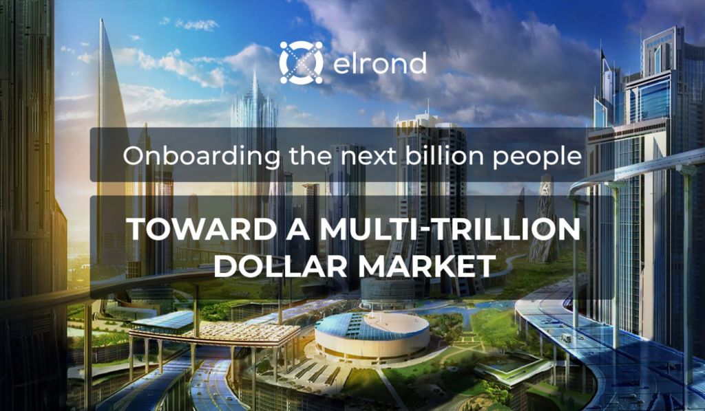 Elrond Vision and Mission